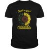 Just a girl who loves Cannabis and Sunflower  Unisex