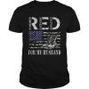RED Remember Everyone Deployed For My Husband Military Soldier  Unisex