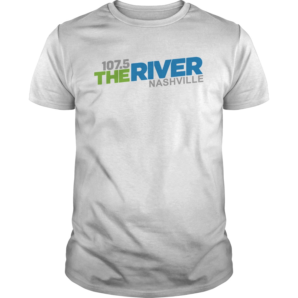 107 5 The River Nashville shirt