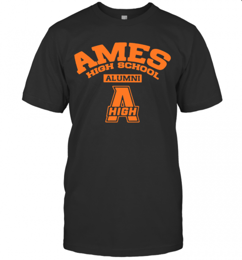 Ames High School Alumni High T-Shirt