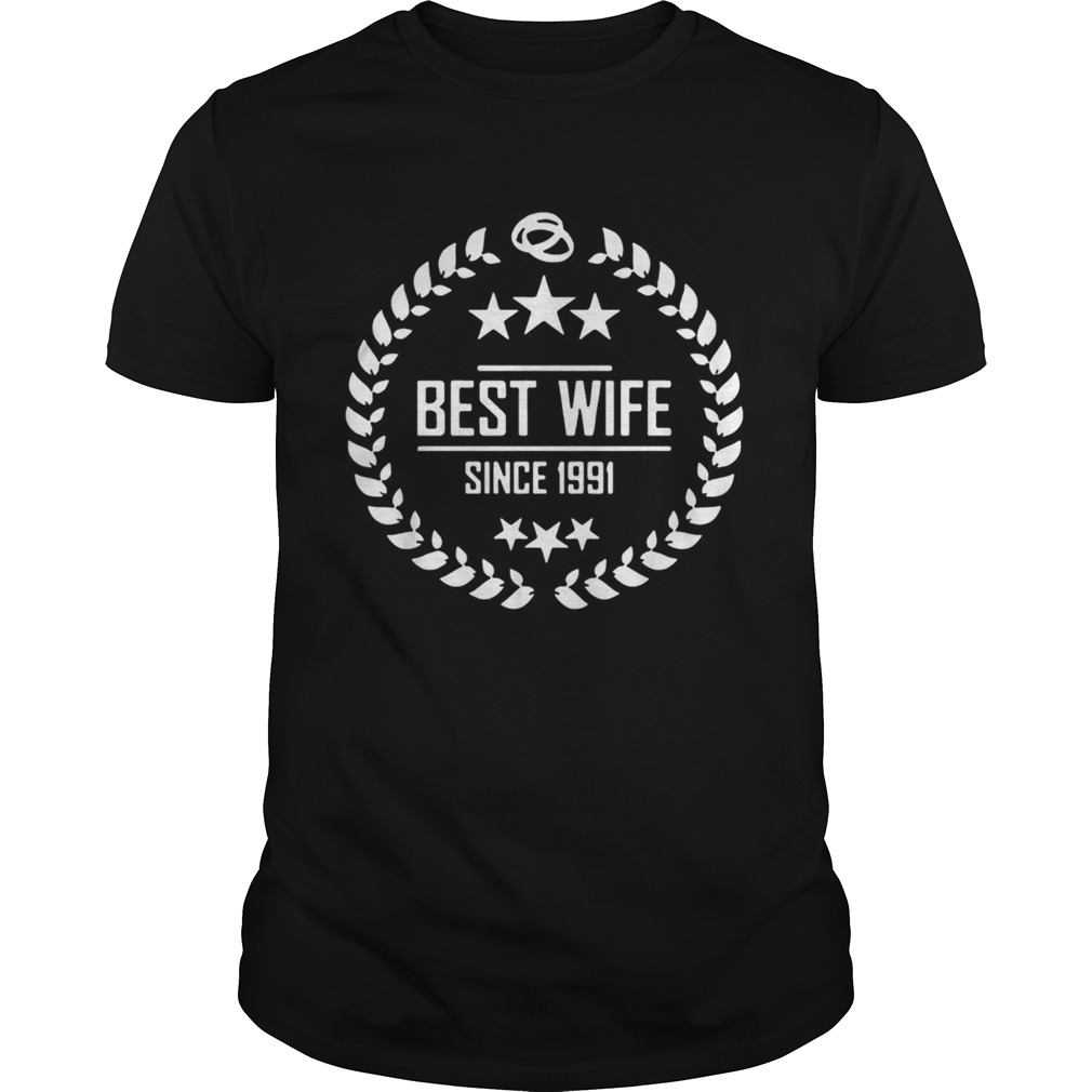 Best wife since 1991 shirt