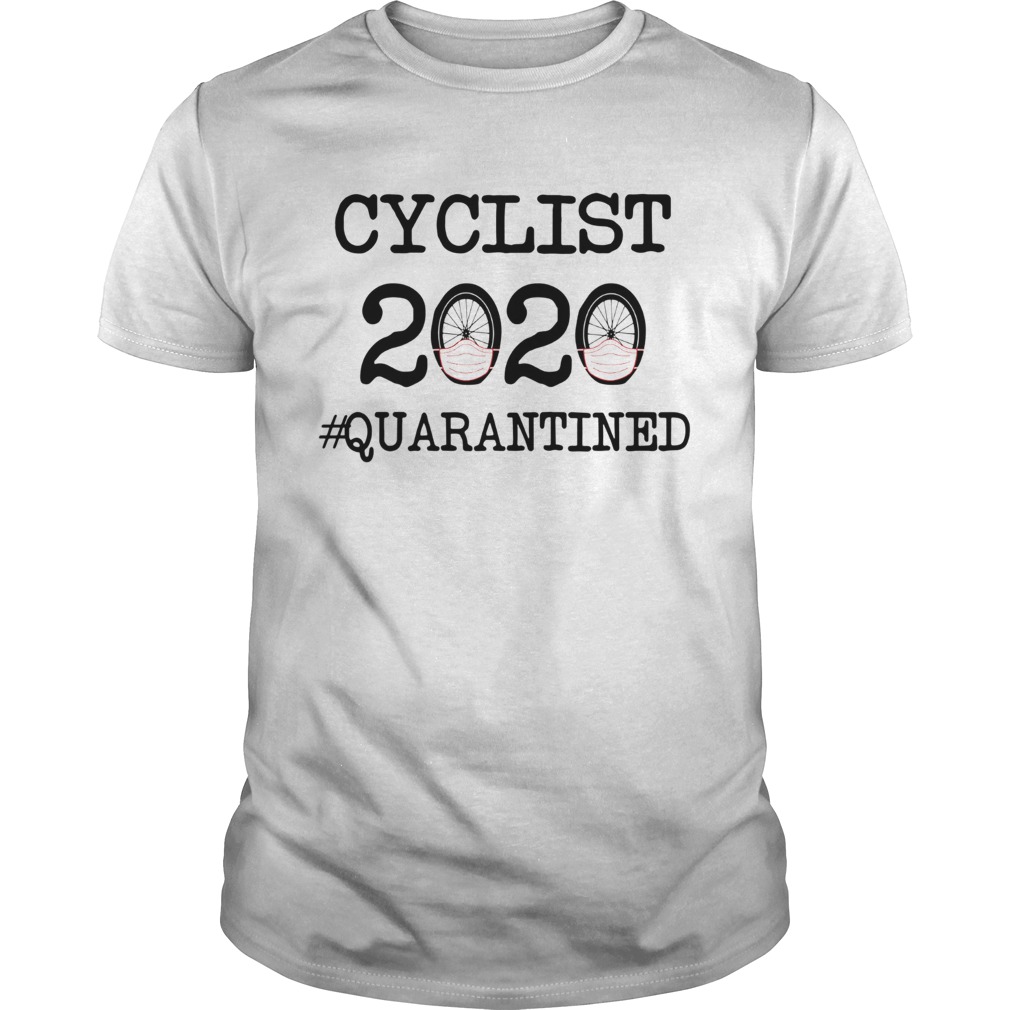Cyclist 2020 quarantine shirt