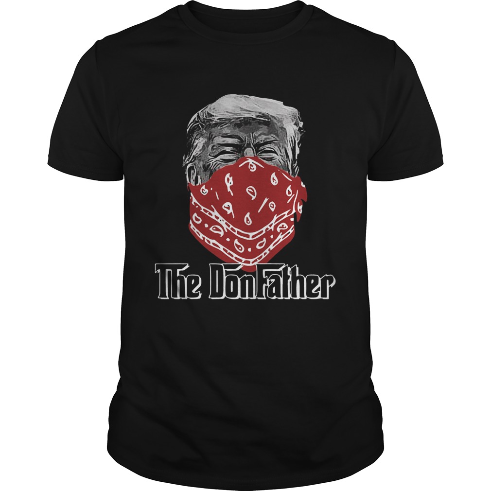 Donald Trump Mask The Donfather shirt