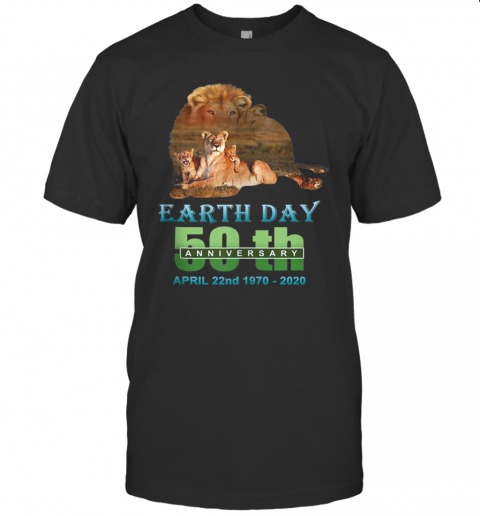 Earth Day 50Th Anniversary Lion Silhouette Lion T-Shirt