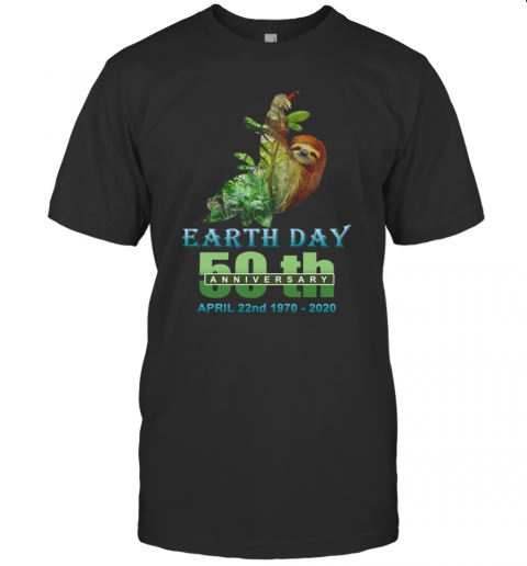 Earth Day 50Th Anniversary Sloth Silhouette Sloth T-Shirt