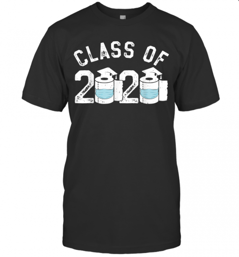 Funny Graduation Toilet Paper Outta TP Class Of 2020 T-Shirt