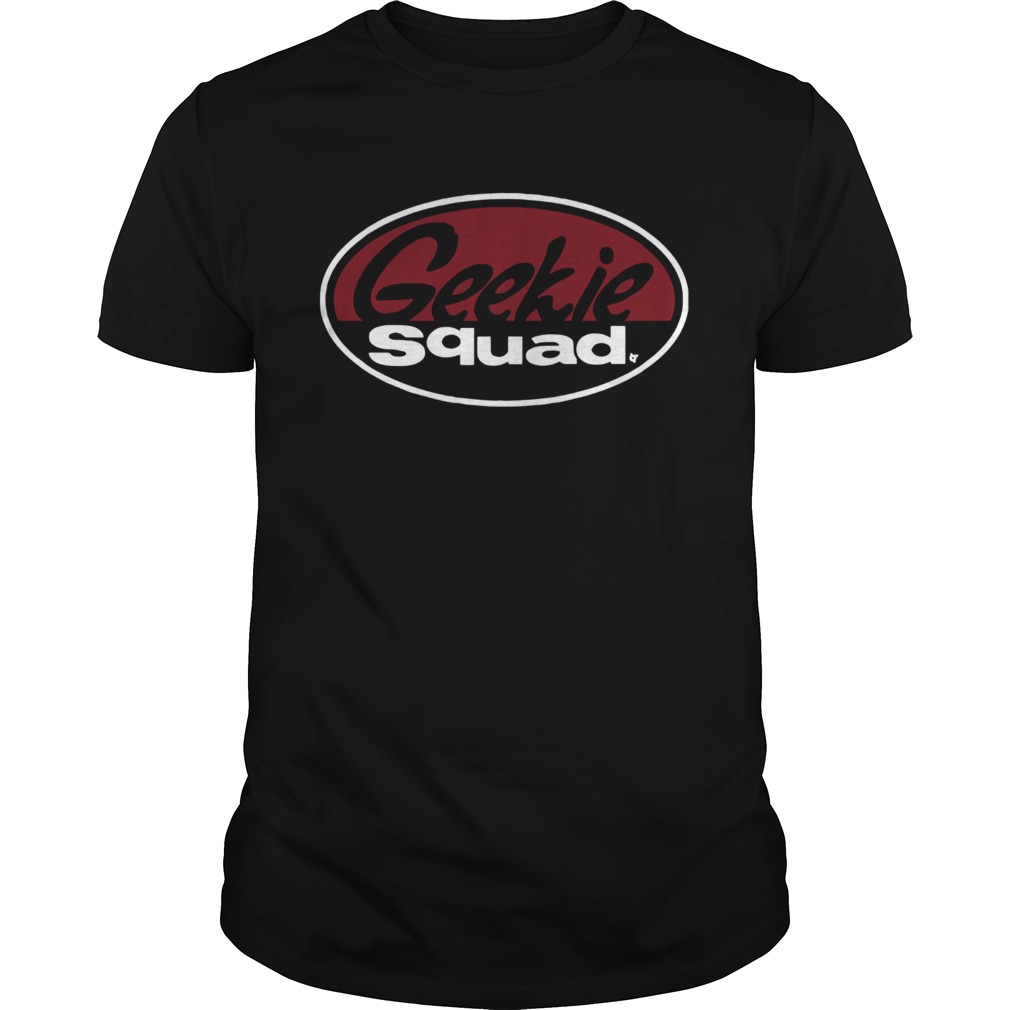 Geekie Squad shirt