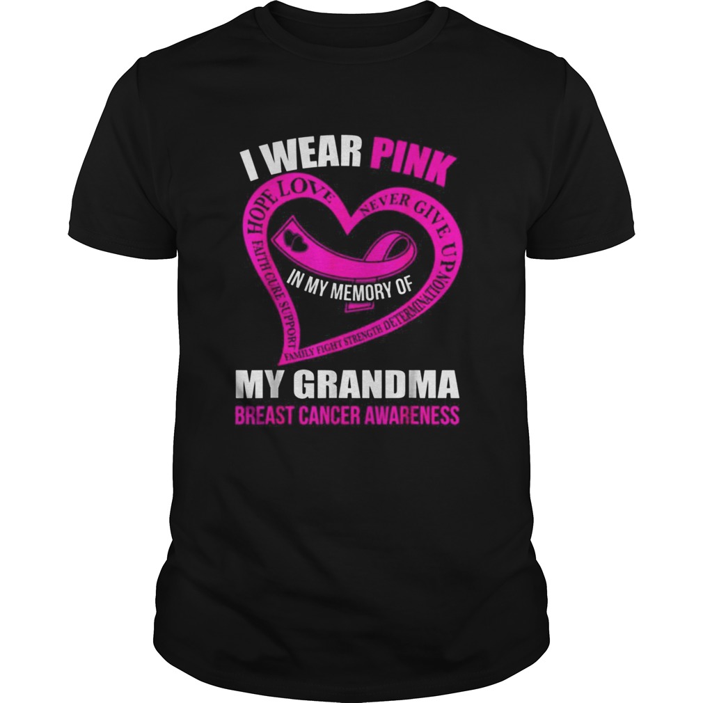 In my memory of my grandma BREAST CANCER AWARENESS shirt