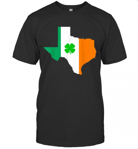 Irish Flag Texas State St Patrick'S Day T-Shirt