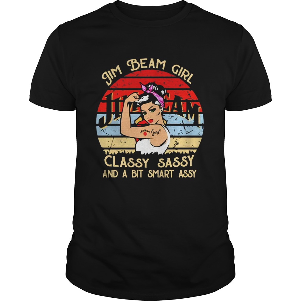 Jim Beam Girl Classy Sassy And A Bit Smart Assy Vintage shirt