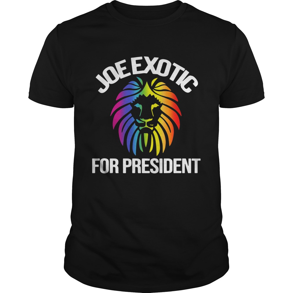 Joe Exotic for President shirt