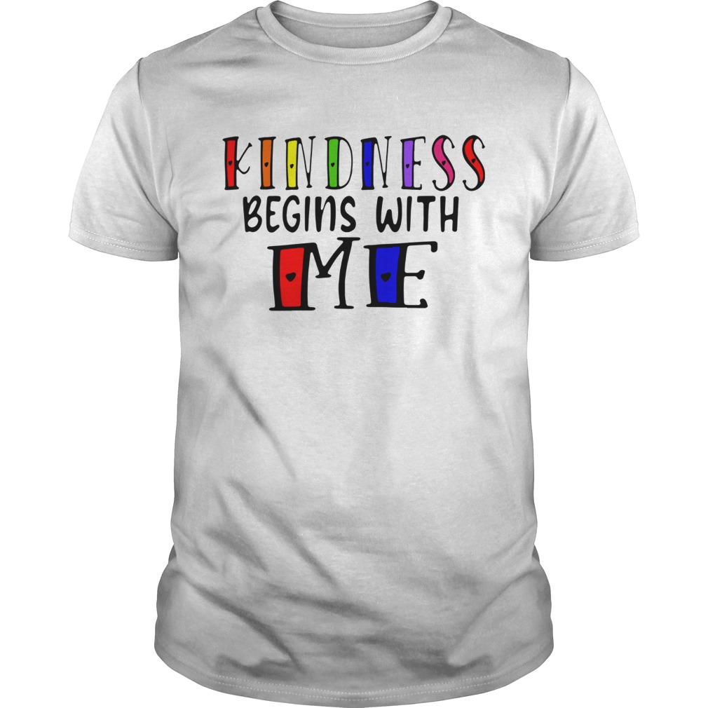 Kindness Begins With Me Autism Awareness Be Kind shirt