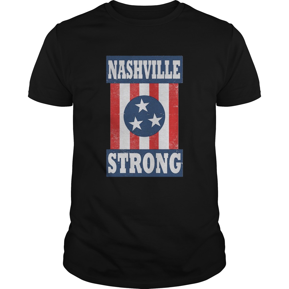 Nashville StrongI Believe In Nashville shirt