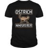 Ostrich Whisperer Bird Watching  Unisex