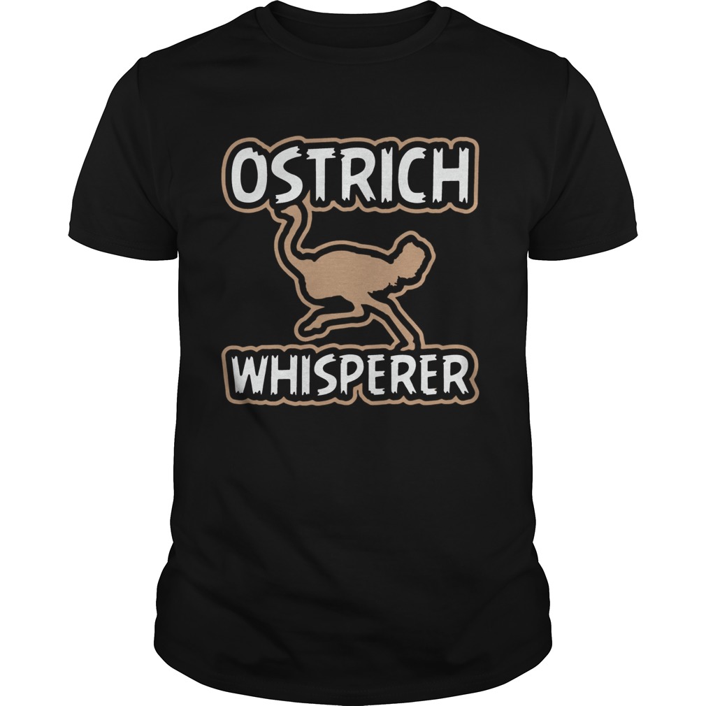Ostrich Whisperer Bird Watching shirt