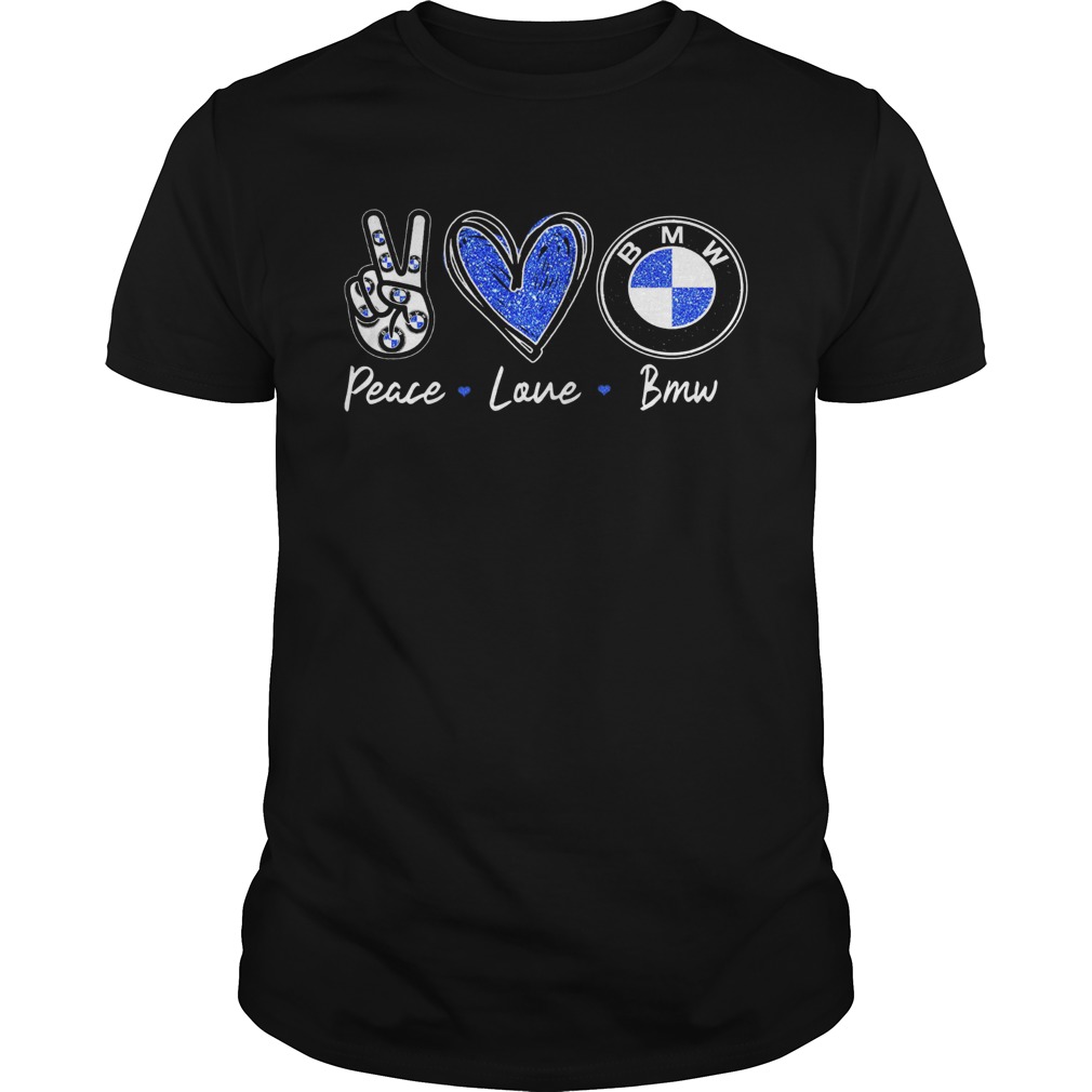 Peace Love BMW - Kingteeshop