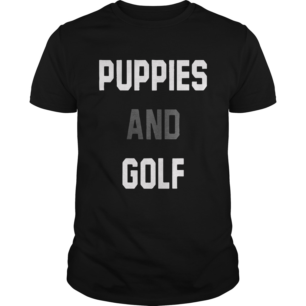 Puppies And Golf shirt