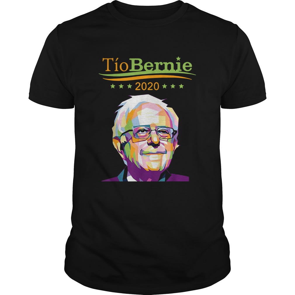 Tio Bernie 2020 Latino Hispanic Elections Bernie Sanders shirt