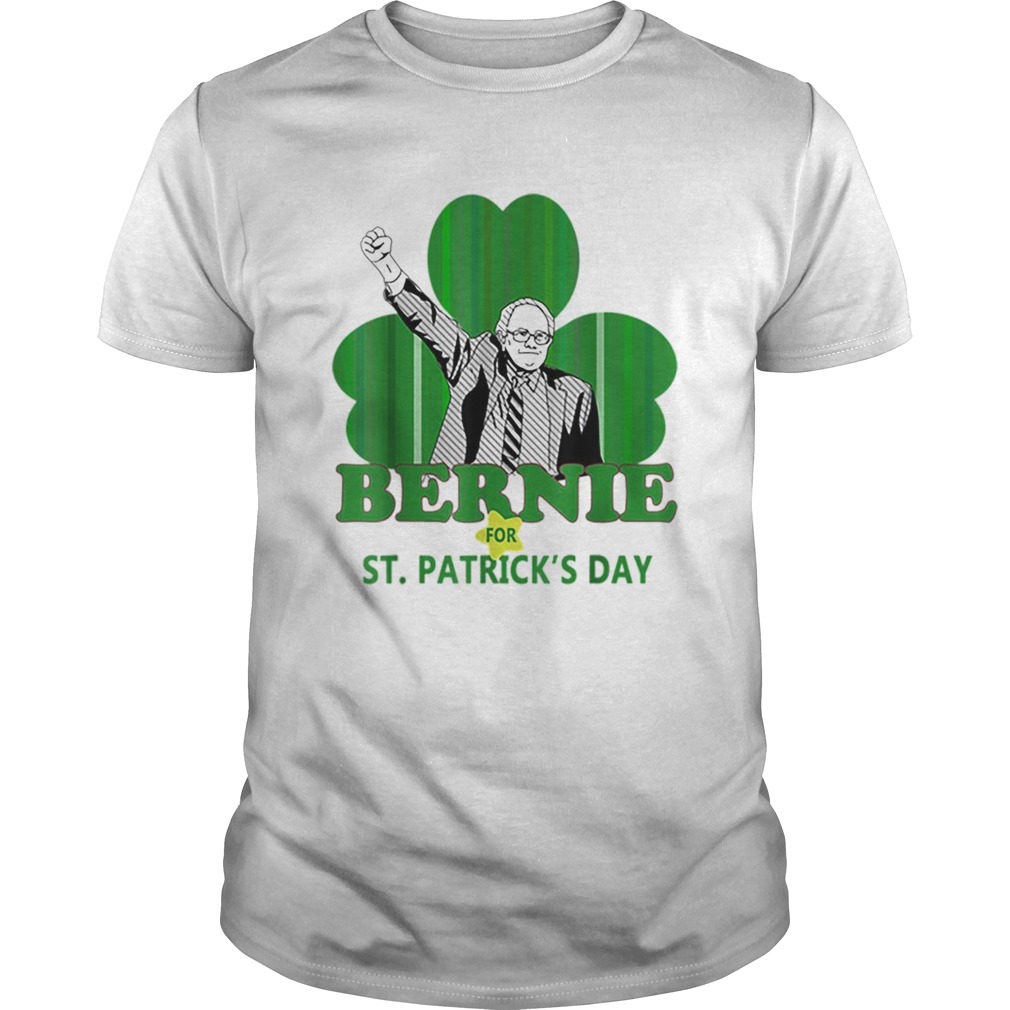 Top Bernie Sanders For St Patricks Day 2020 President Shamrock shirt