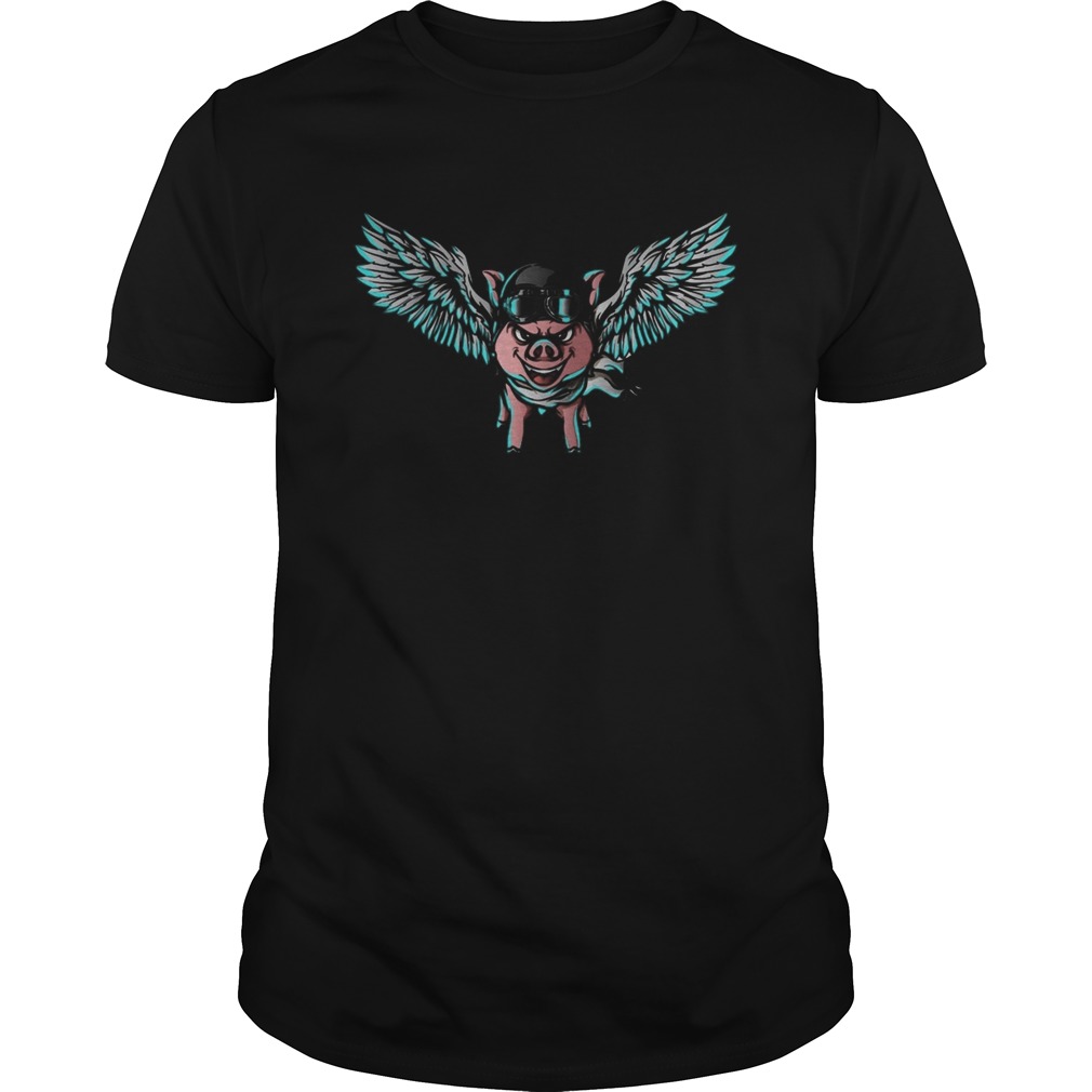 When Pigs Fly shirt