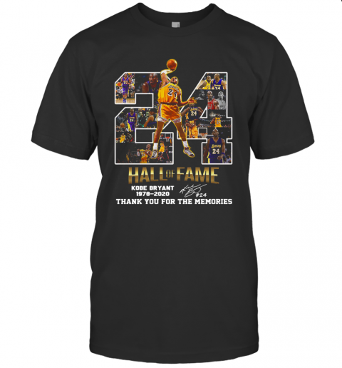 24 Hall Of Fame Kobe Bryant 1978 2020 Thank You For The Memories Signatures T-Shirt