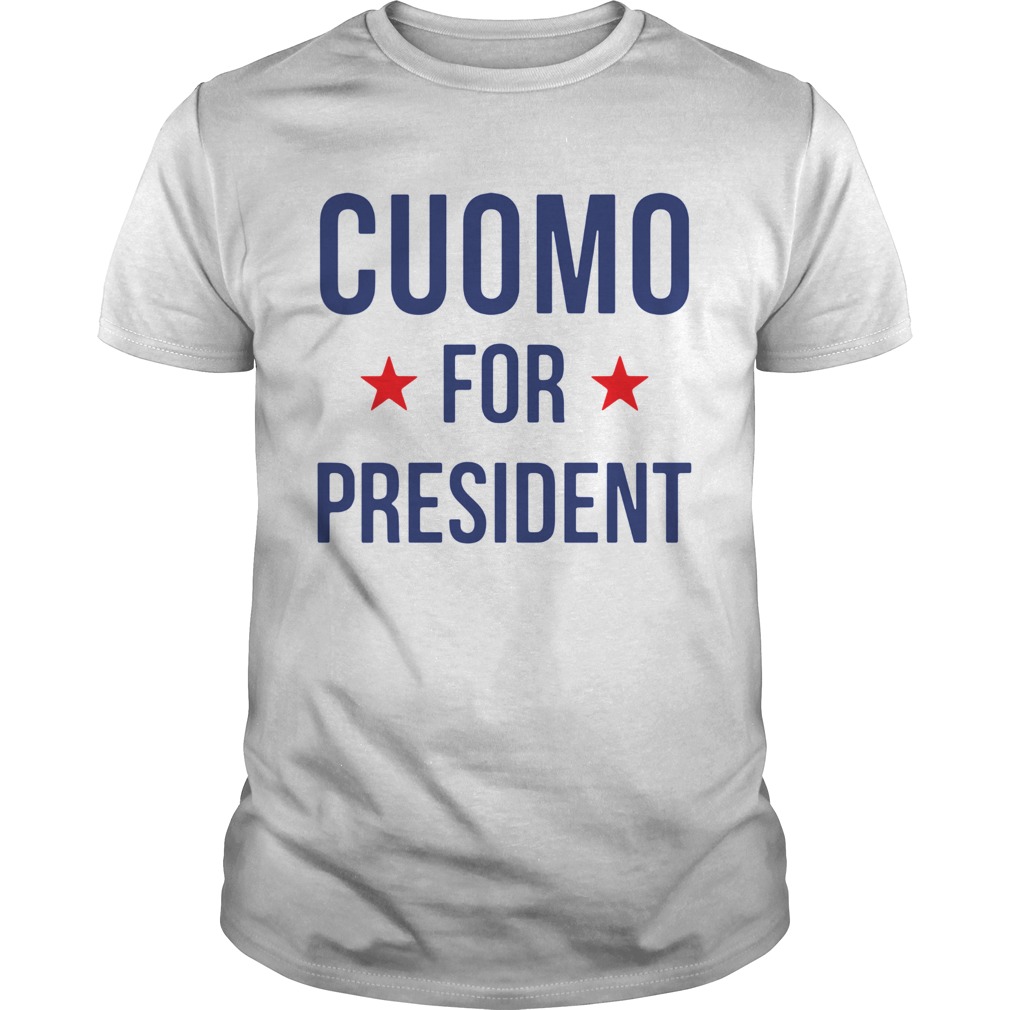 Andrew Cuomo For President shirt