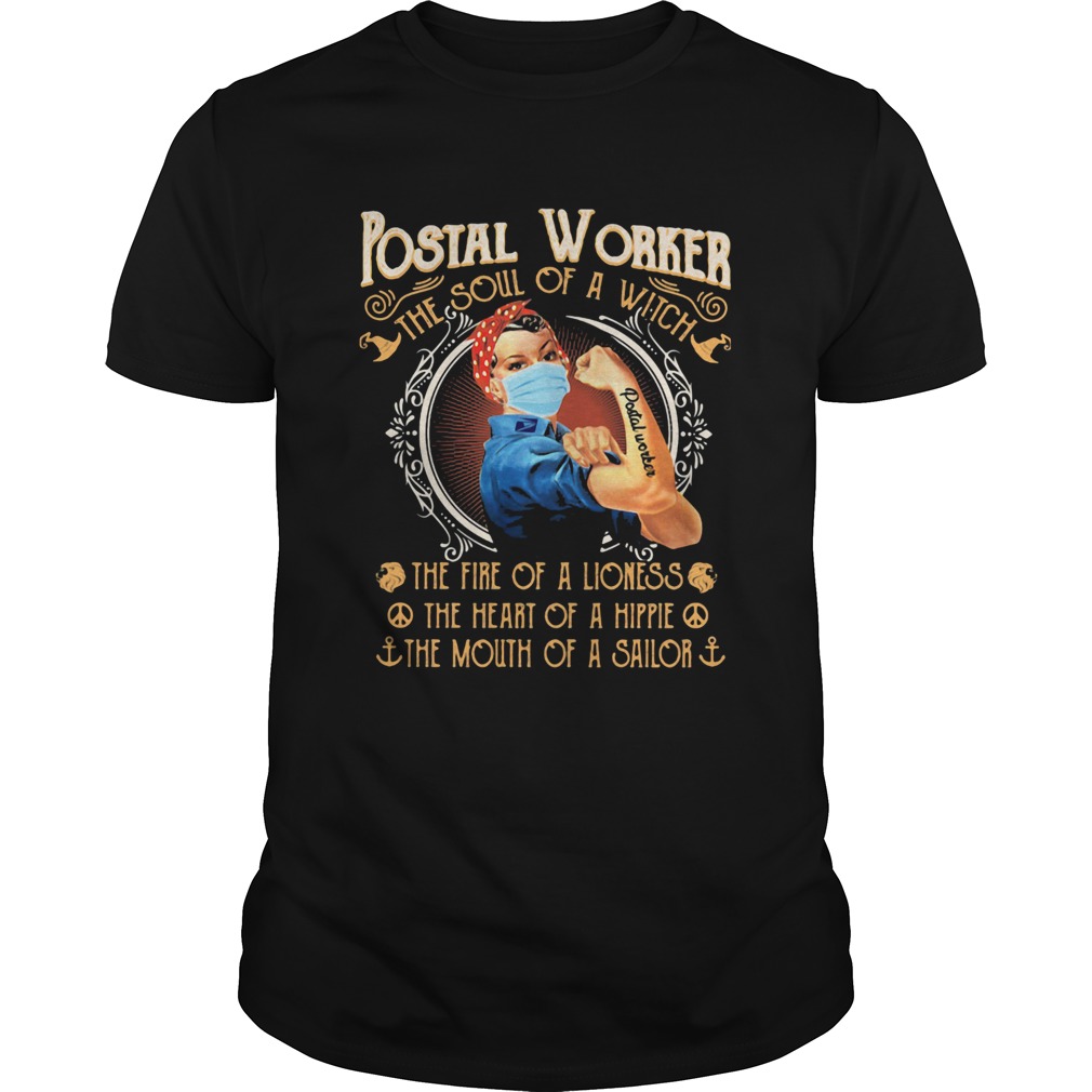 Strong woman tattoo postal worker the soul of a witch the fire of a lioness the heart of a hippie tshirt