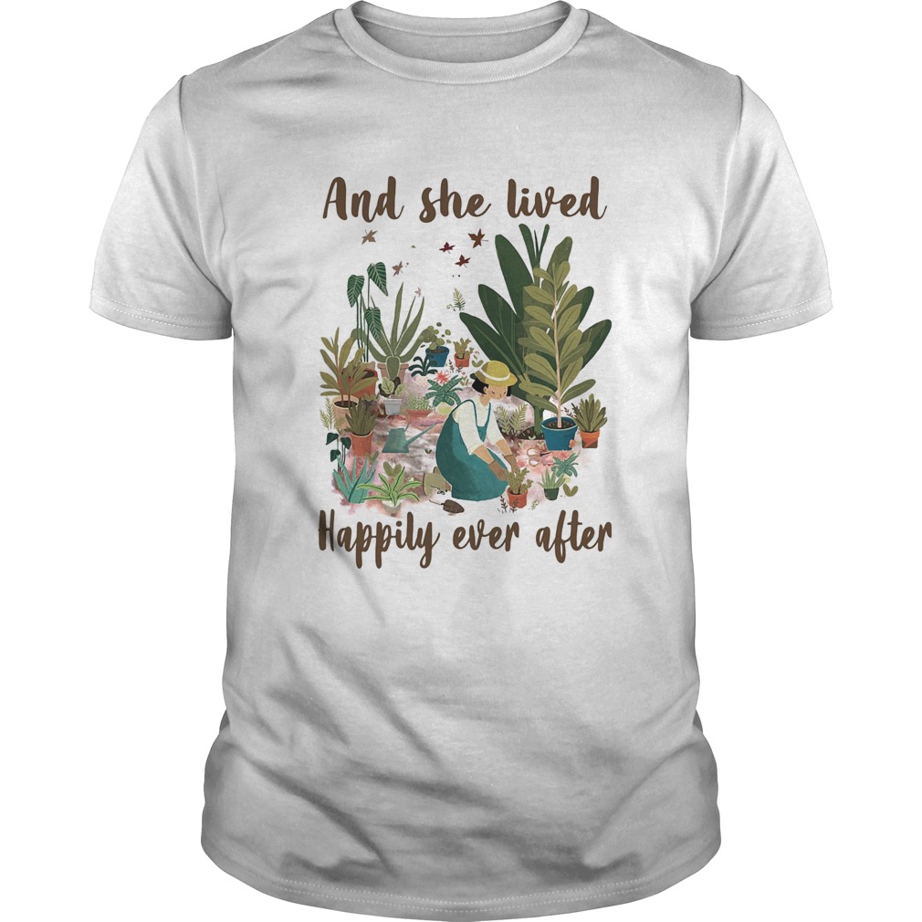 Garden and she lived happily ever after shirt