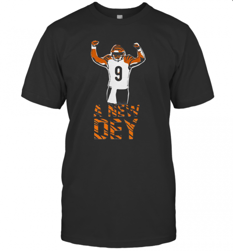 Joe Burrow Cincinnati Bengals A New Dey 9 T-Shirt