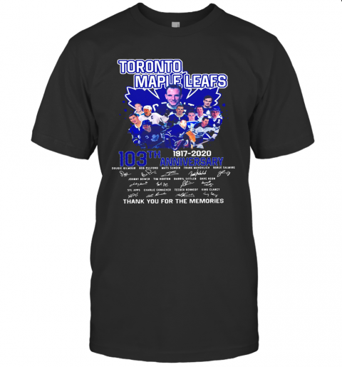 Toronto Maple Leafs 103Th Anniversary 1917 2020 Signature T-Shirt
