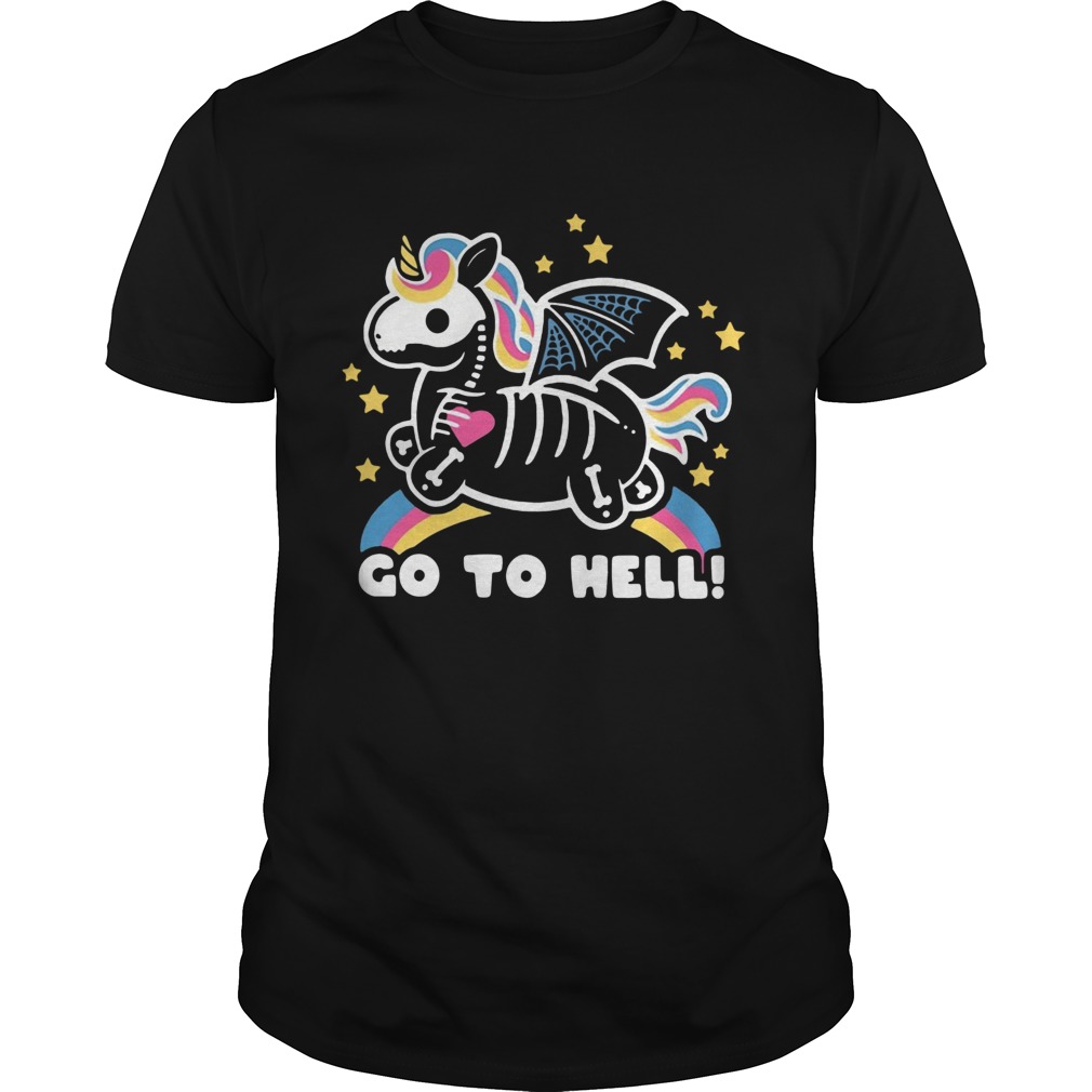 Unicorn Go To Hell shirt