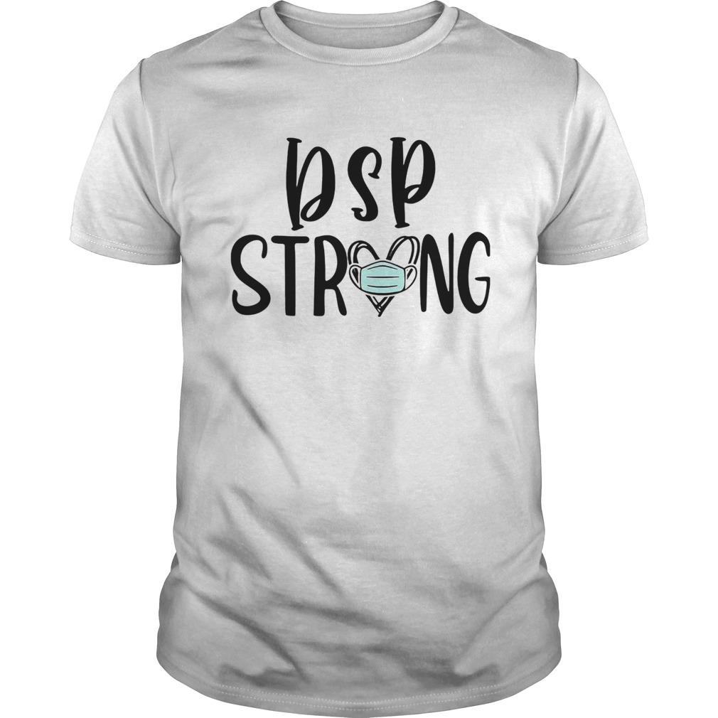 DSP strong mask heart shirt