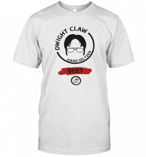 Dwight Claw Hard Seltzer Beet T-Shirt
