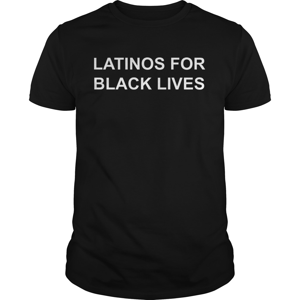 George Floyd Latinos For Black Lives shirt