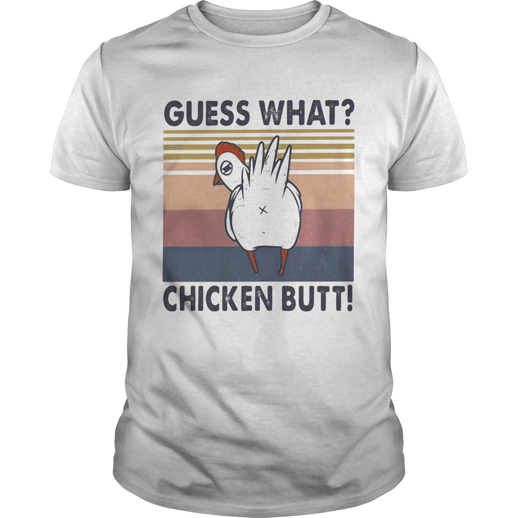 guess what chicken t shirt