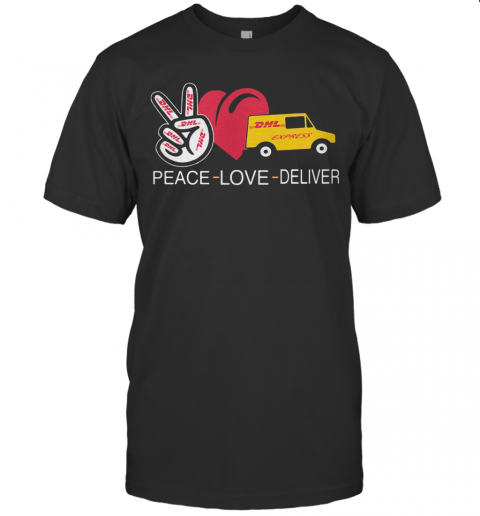 Peace Love Deliver Dhl Express Heart T-Shirt