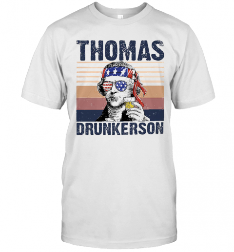 Thomas Drunkerson Drinking Beer American Flag Independence Day Vintage T-Shirt