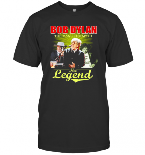 Bob Dylan The Man The Myth The Legend Signature T-Shirt