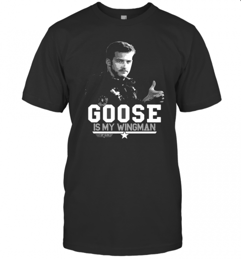 Goose Is My Wingman Top Gun Star T-Shirt