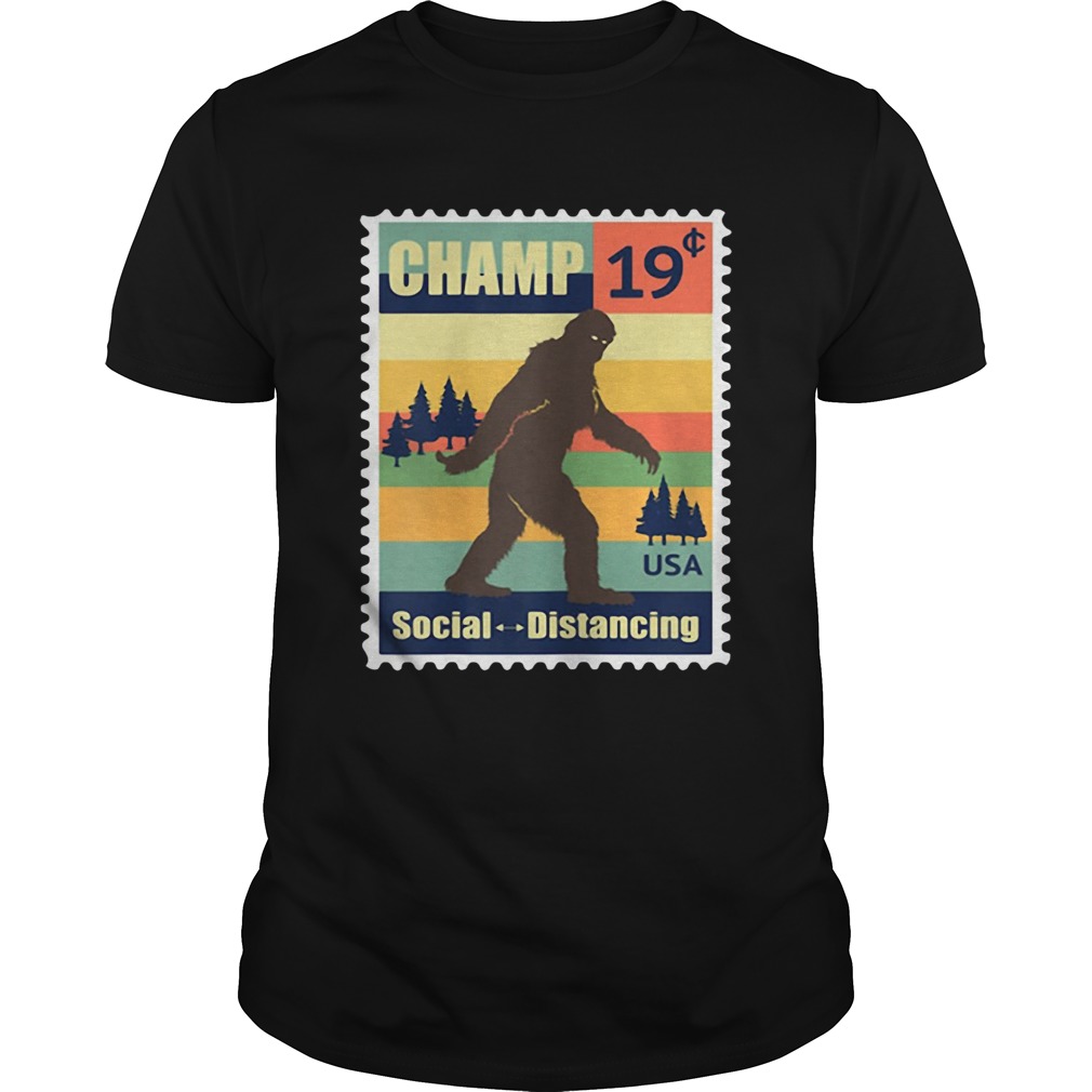 Social Distancing Champ Bigfoot Stamp 2020 Vintage shirt
