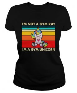 Weightlifting Im not a gym rat Im a gym unicorn vintage retro  Classic Ladies