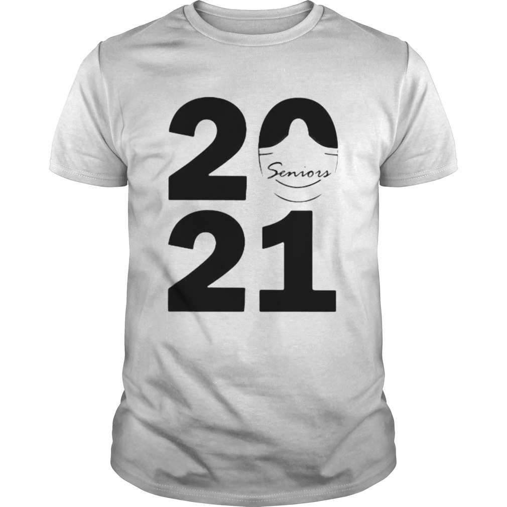 2021 SENIORS MASK shirt