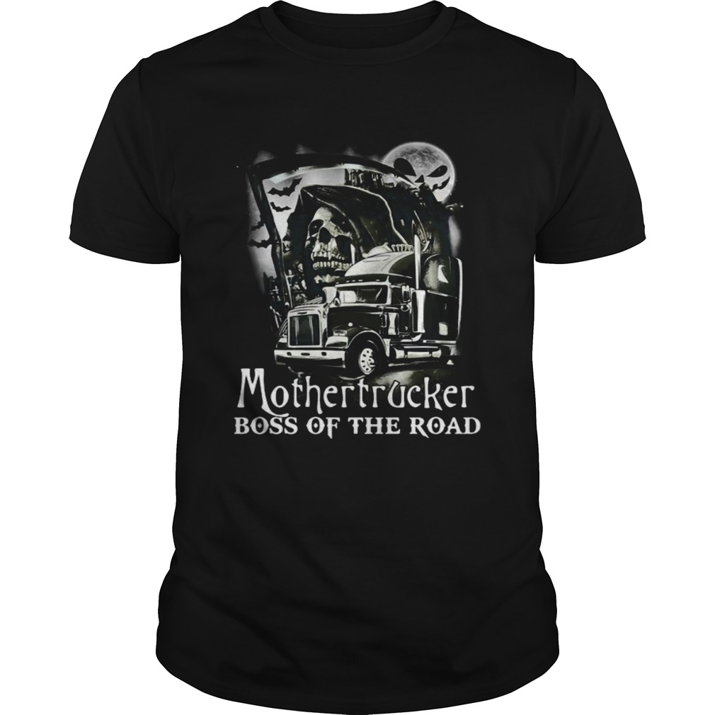 Death Mothertrucker boss of the road shirt