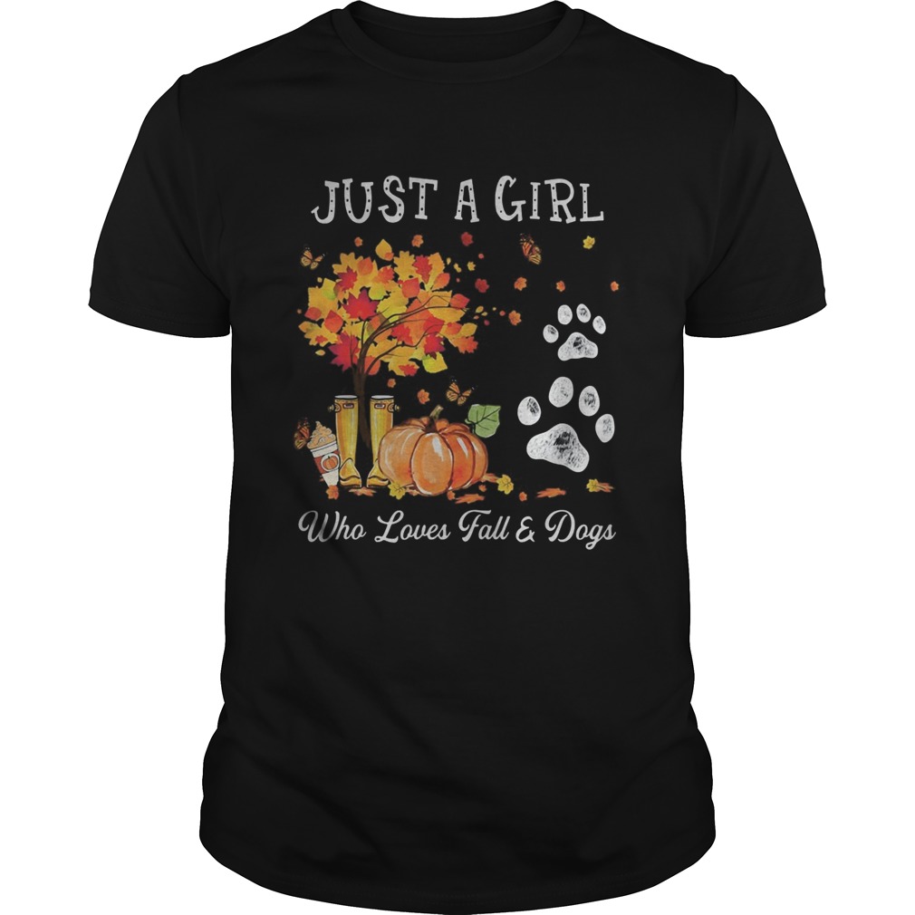 Halloween Just a girl who loves fall and dogs shirt