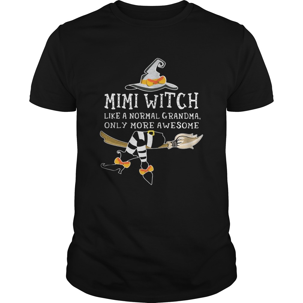 Mini witch like a normal grandma only more awesome shirt