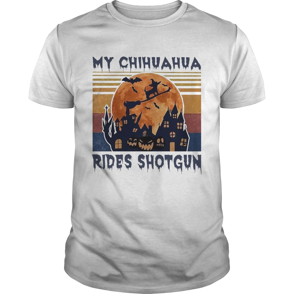 My Chihuahua Rides Shotgun Halloween Vintage shirt