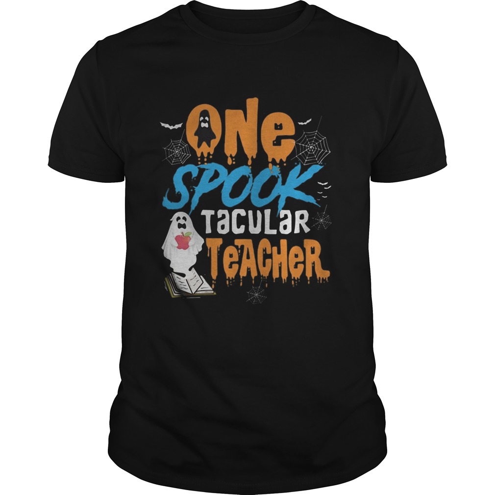 One Spooktacular Teacher Halloween Ghost School shirt