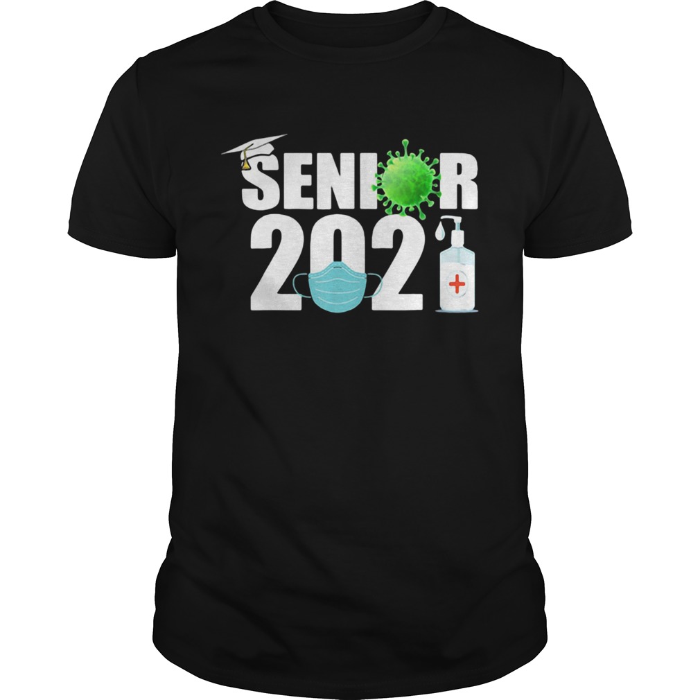 Senior 2020 Mask Hand Sandtinizer Corona Virus shirt