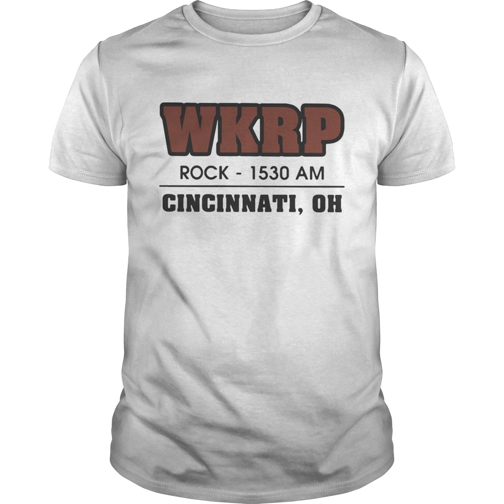 WKRP Rock1530 AM Cincinnati Oh shirt