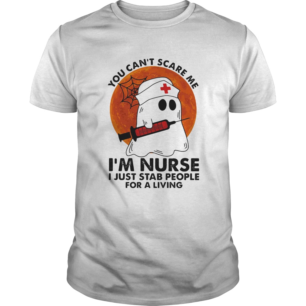 You Cant Scare Me Im Nurse I Just Stab People For A Living Ghost Sunset shirt